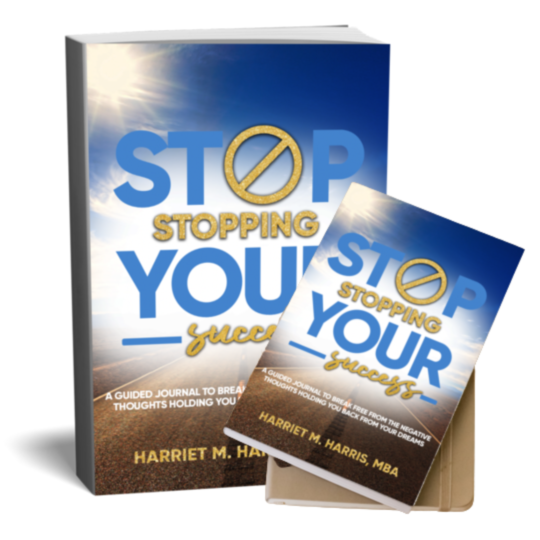Stop Stopping Your Success: A Guided Journal to Break Free From the Negative Thoughts Holding You Back From Your Dreams - Autographed Copy