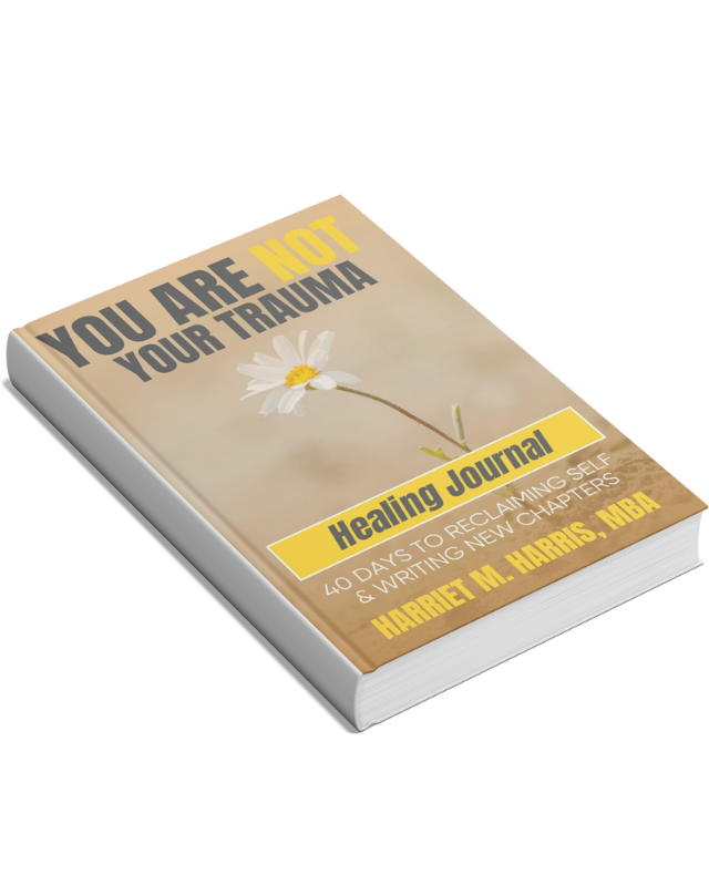 You Are Not Your Trauma Healing Journal