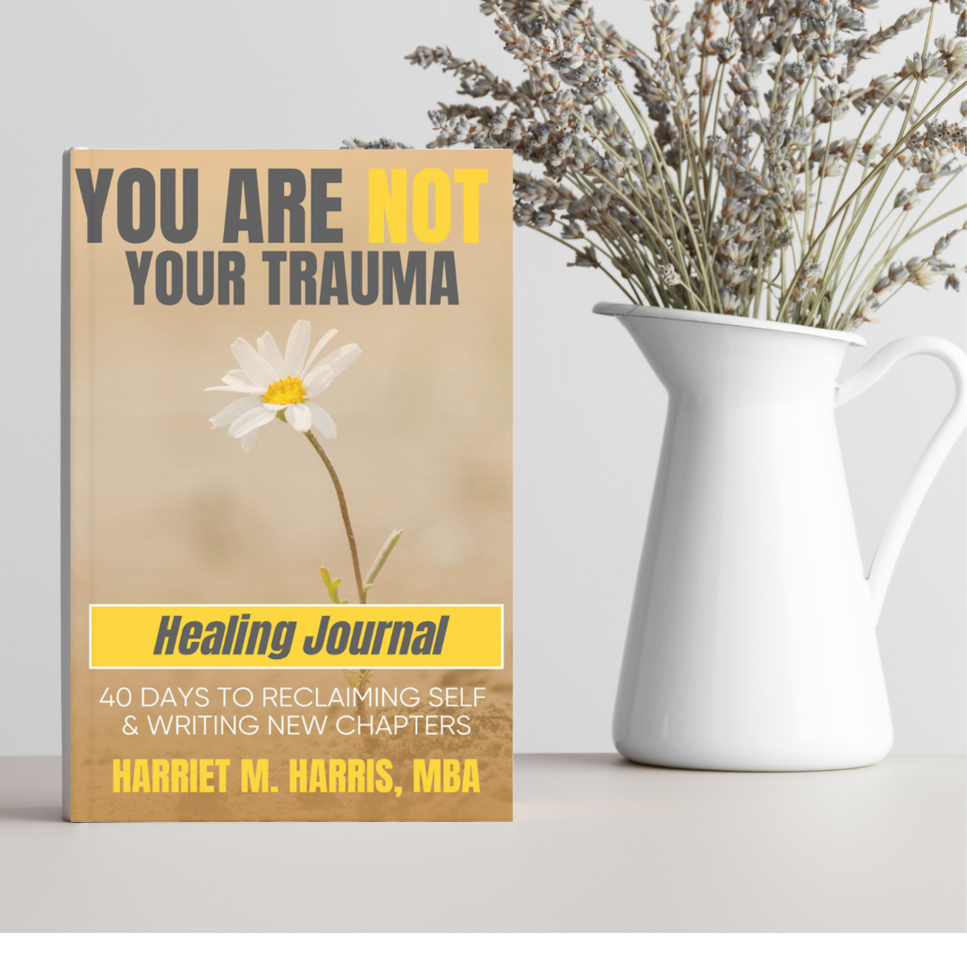 You Are Not Your Trauma Healing Journal