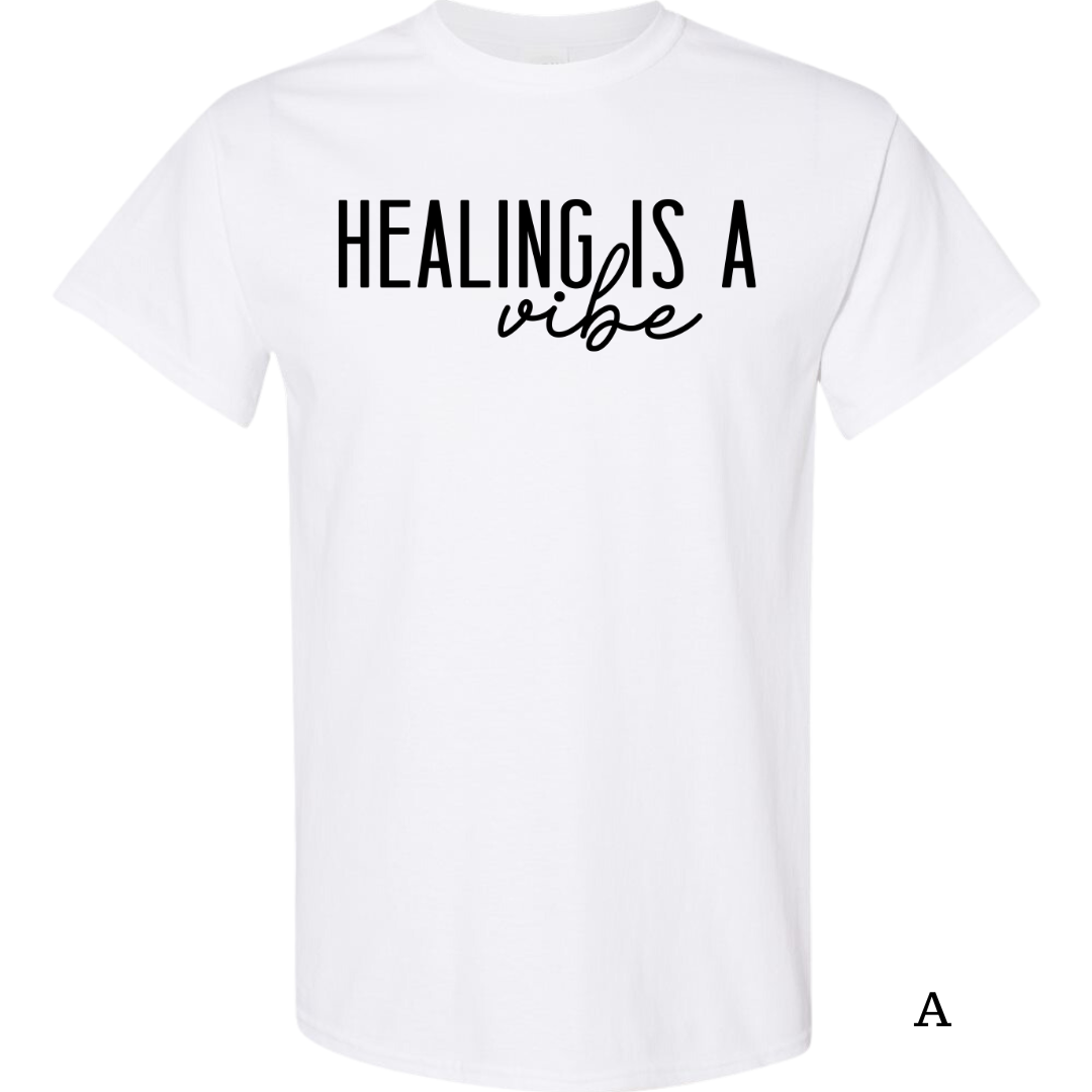 Healing is a Vibe Tee